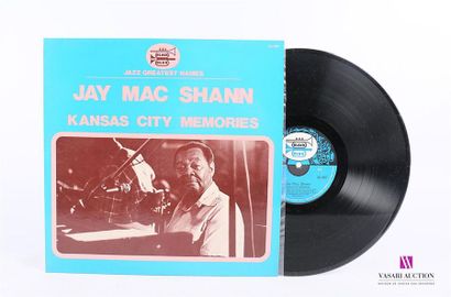 null JAY MAC SHANN - Kansas City Memories 
1 Disque 33T sous pochette et chemise...