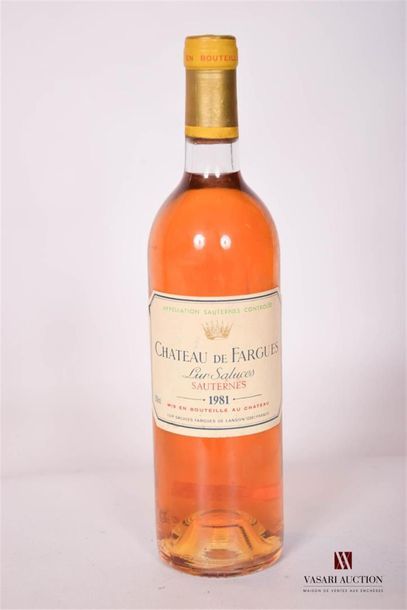 null 1 bouteille	CHÂTEAU DE FARGUES	Sauternes	1981
	Et. un peu fanée. N : bas go...