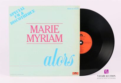 null MARIE MYRIAM - Alors
1 Disque Maxi 45T sous pochette cartonnée
Label : POLYDOR...