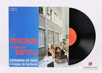 null MACHON ET PHILIPPE DUVAL - Chanson de rues à l'orgue de barbarie 
1 Disque 33T...