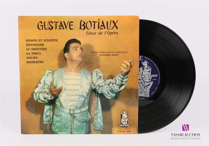 null GUSTAVE BOTIAUX - Ténor de l'Opéra 
1 Disque 33T sous pochette cartonnée (Diam....