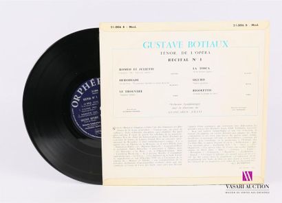 null GUSTAVE BOTIAUX - Ténor de l'Opéra 
1 Disque 33T sous pochette cartonnée (Diam....