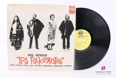 null DAL MEXICO - Los Folkloristas
1 Disque 33T sous pochette cartonnée 
Label :...