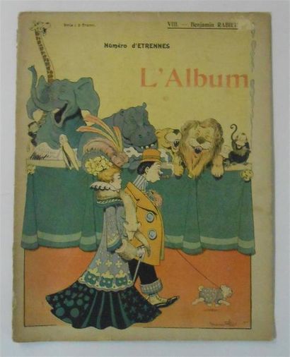 null JOURNAL : Benjamin RABIER (1866-1936). L'Album - Numéro d'Etrennes - VIII.
Contenant...