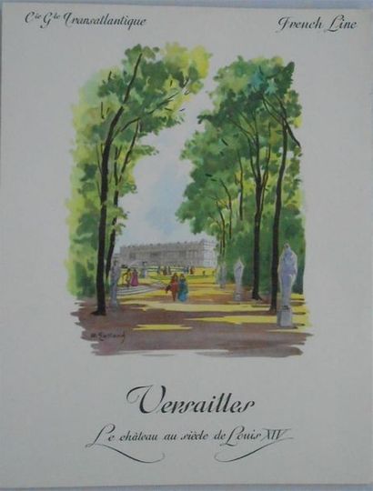null MENUS : COMPAGNIE GENERALE TRANSATLANTIQUE - FRENCH LINE
1-Versailles-Le Château...