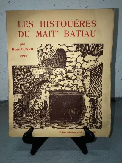 null Les Histouéres du Mait' Batiau par René SUARD
73 bois originaux par G. LATOUCHE
Editeur...