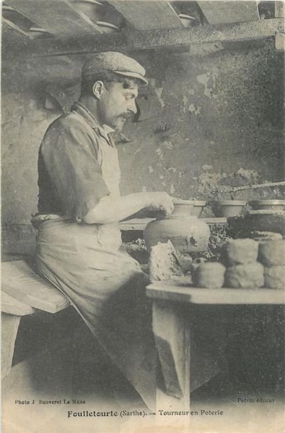 null 1 CARTE POSTALE METIER : Sélection Sarthe. "Foulletourte - Tourneur en Poterie."...