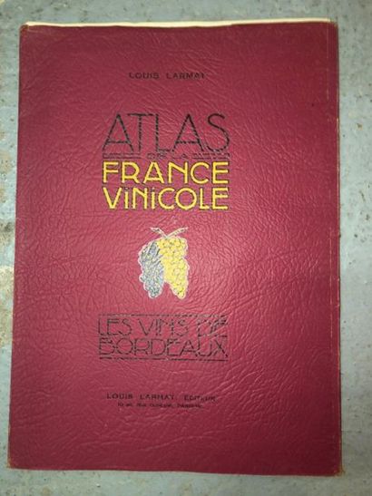 null Louis LARMAT - ATLAS DE LA FRANCE VITICOLE 
Les vins de Bordeaux

 [Fonds d'un...