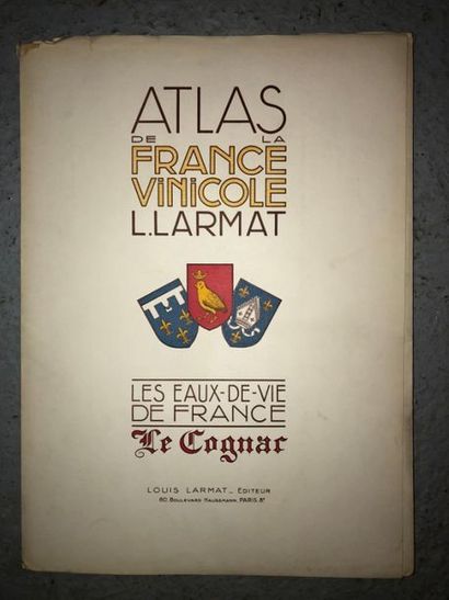 null Louis LARMAT - ATLAS DE LA FRANCE VITICOLE 
Les eaux de vies : le cognac 

...
