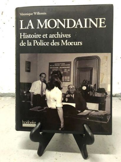 null LA MONDAINE : Histoire et archives de la police des moeurs par Véronique WILLEMIN
Édition...
