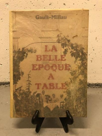 null LA BELLE EPOQUE A TABLE par Gault-Millau 
Agence Presse-Loisirs 
1981 

 [Fonds...