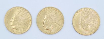 3 pieces of $10 Gold Indian head: 1910 (2...