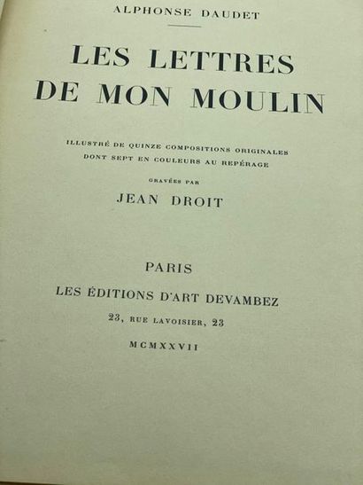 Alphonse DAUDET - LES LETTRES DE MON MOULIN Alphonse DAUDET 
Les lettres de mon moulin...