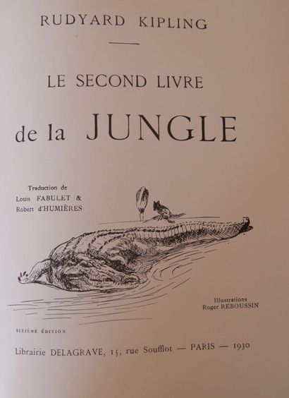 null KIPLING Rudyard, Le Livre de la Jungle & Le second Livre de la Jungle. 

Paris,...