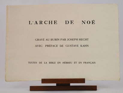 null 
Joseph HECHT (1891-1951) 




« l'Arche de Noé » 




Gravures au burin sur...