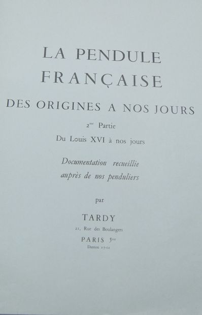 null [PENDULES].

La Pendule Française - Des Origines à Nos Jours - 2ème Partie -...