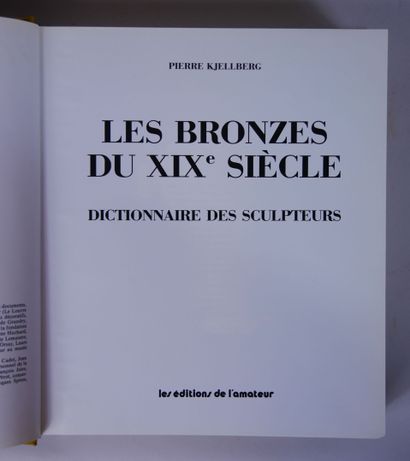 null KJELLBERG (Pierre) 

Les bronzes du XIXème siècle - Dictionnaire des sculpteurs....