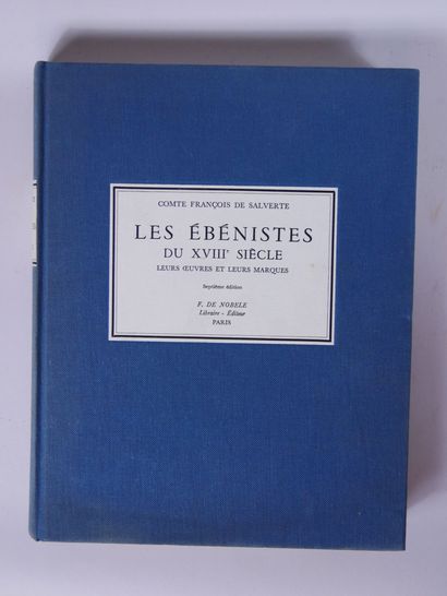 null SALVERTE (de) Comte François

Les ébénistes du XVIIIe siècle, leurs oeuvres...