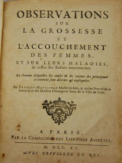 null 
MAURICEAU (François) 




"Treatise on the diseases of pregnant women and those...