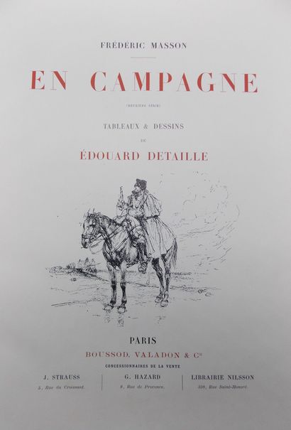 null [MILITAIRE].

Masson Frédéric. En Campagne, Paris Boussod, Valadon et Cie, sd,...