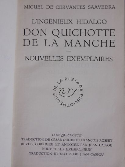 null LIBRARY OF THE PLEIADE (one volume) :

Cervantes

Don Quixote - Exemplary News

Gallimard,...