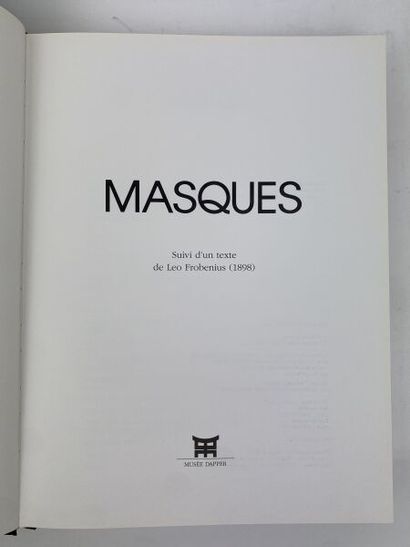 null [MUSEE DAPPER].

Masks, followed by a text by Leo Frobenius 1996.

In-folio...