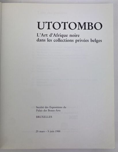 null [EXHIBITION].

Utotombo, The Art of Black Africa in Belgian Private Collections.

Société...