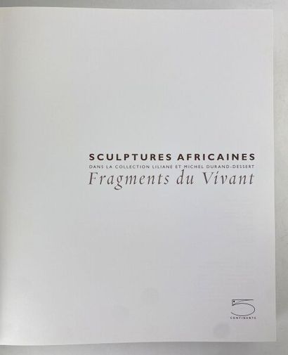 null LILIANE and MICHEL DURAND-DESSERT COLLECTION.

African Sculptures - Fragments...
