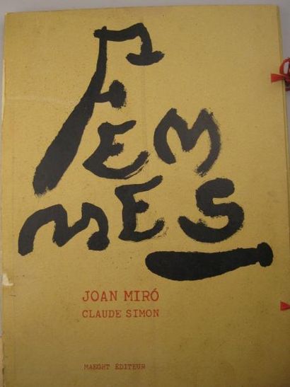 Joan MIRO & Claude SIMON "Femmes". Recueil de 23 pages de reproductions et paragraphes...