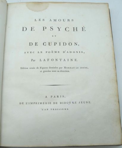 null DE LA FONTAINE Jean. Les Amours de Psyché et de Cupidon avec le poème d'Adonis...