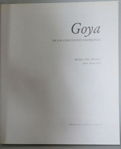 null [GOYA Francisco de]. Ensemble de 4 Volumes et 2 ajout.
Gudiol José, Éditions...