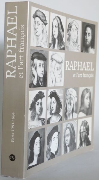 null [EXHIBITION CATALOG]
Raphael et l'art français - Hommage à Raphaël, Galeries...