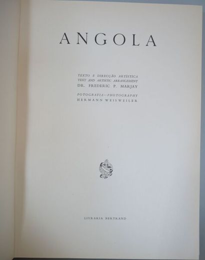 null MARJAY Frederic P. et Weisweiler Hermann. Livre en portugais et anglais.
Angola,...