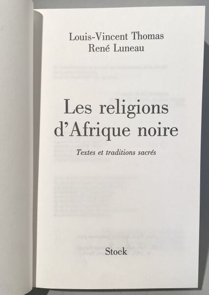 null THOMAS Louis-Vincent and LUNEAU René.
Les religions d'Afrique noire, Textes...
