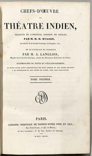 null THÉÂTRE. - WILSON. Chefs d'oeuvre du théâtre indien. Paris, Dondey-Dupré, 1828....