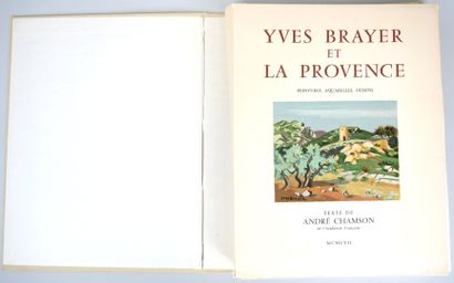 BRAYER Yves et la Provence.
107 peintures,...
