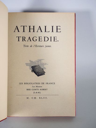 null RACINE Jean.
Athalie Tragédie, tirée de l'Ecriture Sainte, Les Bibliolatres...