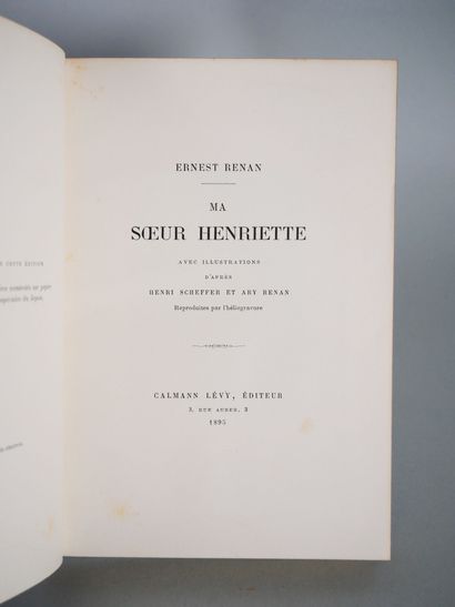 null [LITERATURE & MISCELLANEOUS]. Set of 13 Volumes.
Renan Ernest, Ma Soeur Henriette...