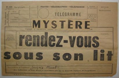 Jacques MARET (1900-1980) Mystère - rendez-vous - sous son lit. Collage sur télégramme...