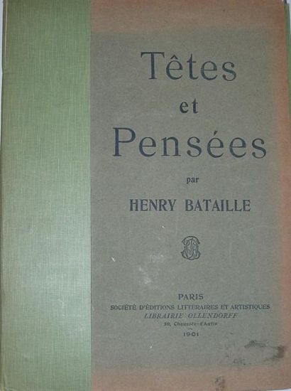 BATAILLE (Henry) Têtes et pensées. Paris, Ollendorff, 1901, in-fol. en feuilles sous...