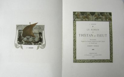 BEDIER (J.) Le roman de Tristan et Iseut. Paris, L'édition d'Art, 1900, in-4 en feuilles...