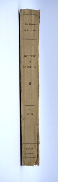 null GERVAISE DE LATOUCHE. 
Histoire de Saturnin, portier des Chartreux écrite par...