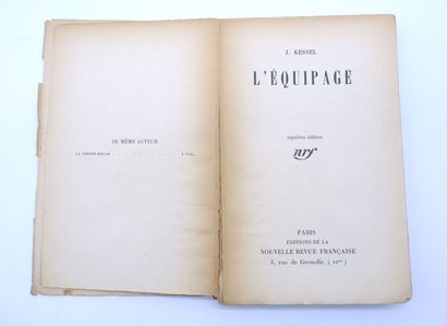 null KESSEL Joseph. 
L'Equipage.
Paris Éditions de la Nouvelle Revue Française, 7ème...