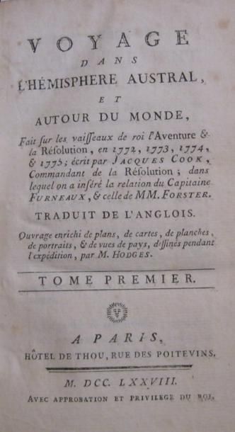 COOK - FURNEAUX - FORSTER Voyage dans l'hémisphère austral et autour du monde fait...