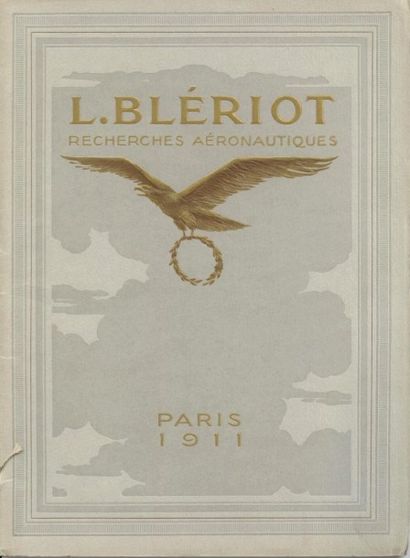null [BLERIOT-AERONAUTIQUE]. 2 catalogues publicitaires.

-	L. Blériot. Recherches...
