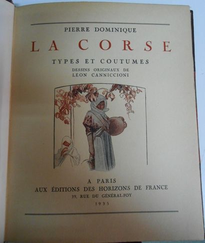 null PIERRE Dominique. La Corse-Types et Coutumes. Dessins originaux de Léon Canniccioni....