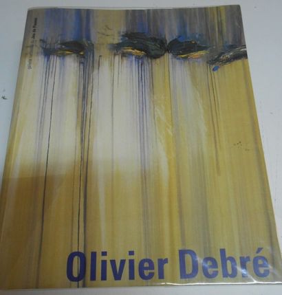 null DEBRE Olivier- Galerie nationale du Jeu de Paume. Catalogue d'exposition, 27...