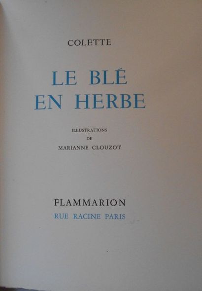 null COLETTE. Le Blé en herbe. Paris, Flammarion, s.d., in-4, demi-rel. à coins bas....