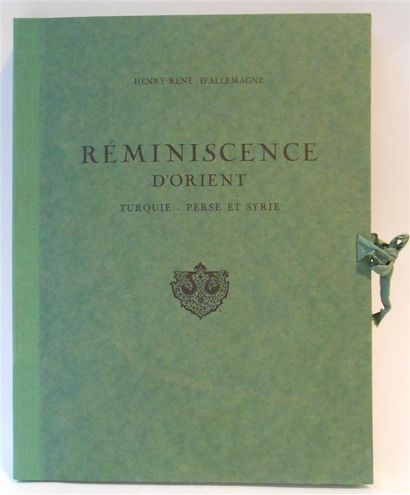 ALLEMAGNE (Henry René D'). Réminiscence d'Orient....