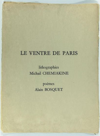 Alain BOSQUET (1919-1998) - Mikhail CHEMIAKINE (Né en 1943). Recueil de poèmes Le...